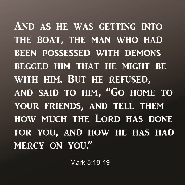 Mark 5:18-19